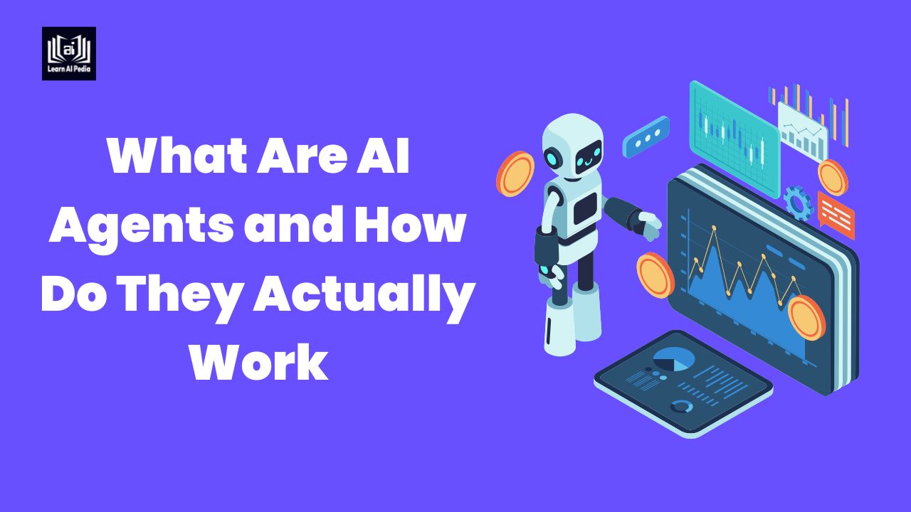 What Are AI Agents